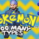 We Know Nothing - Pokemon: Too Many Types: Ep 1