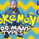 Everything is a Crab - Pokemon: Too Many Types: Ep 3