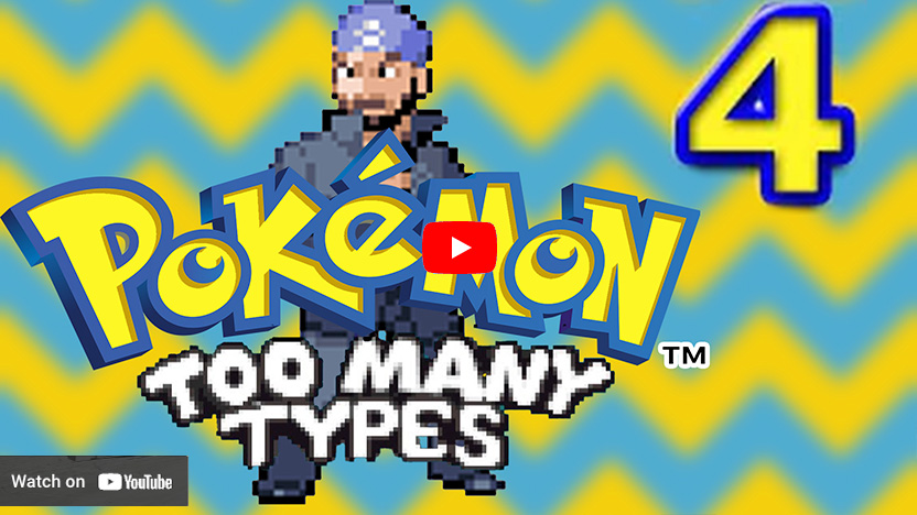 We Know Nothing - Pokemon: Too Many Types: Ep 4